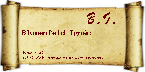 Blumenfeld Ignác névjegykártya